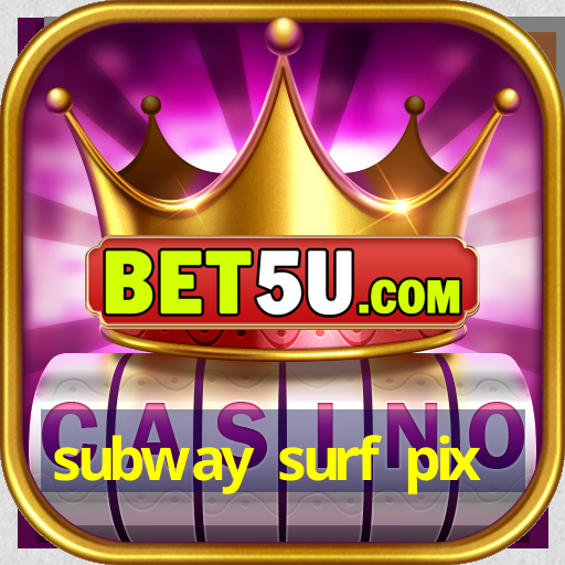 subway surf pix